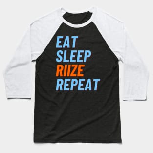 Eat Sleep RIIZE Repeat Baseball T-Shirt